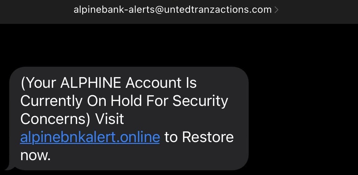 Alpine Bank Scam - Account is Currently on Hold